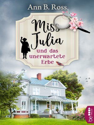 cover image of Miss Julia und das unerwartete Erbe